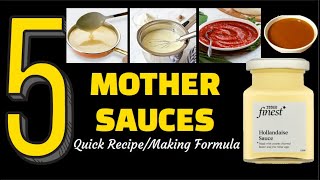 Mother Sauces/ Types of mother sauces/ Mother sauces recipe/ Basic sauces/French mother sauces/