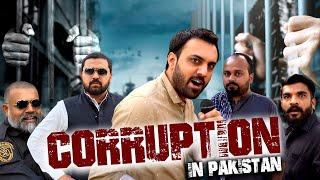 Corruption in Pakistan | PARDAFASH | The Idiotz