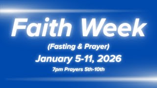 Faith Week Day 6 || 01/10/2026