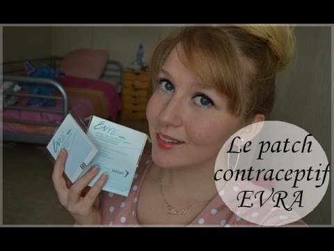 Le patch contraceptif EVRA - Ce qui remplace la pilule, je vous dis tout!