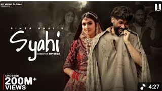 Syahi (Official Video) Sinta Bhai | Gold E Gill | Mahi Dhaka | MP Sega | #trending #viral #funnyexpr