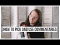 Bible Commentaries: What They Are and How to Use Them (4 Types, 4 Tips)
