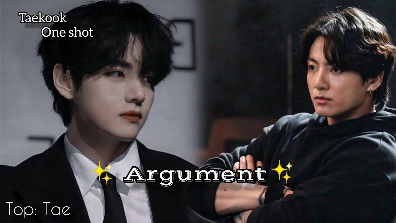 BTS Taekook Bl one shot 🦋 Argument 🦋 @fanficz7  #bts #taekook