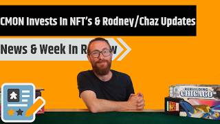 News & Week In Review - Game Night Picks Sues Watch It Played, CMON Invests in NFT's & More!!! screenshot 4