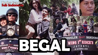 BEGAL - Bodor sunda - collab jeng Sadudulur Vespa Bandung WING 1  St  RIDER'S  - Abditv