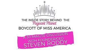 Your Friday Morning Tea - The Inside Story behind Pageant Planet Boycotting Miss America - A...