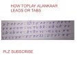 How to play alankaar 2nd version on guitar all leads or tabs