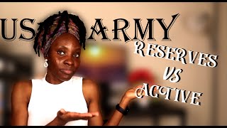 Why I chose Reserves VS Active Duty US Army | 9jaabroad