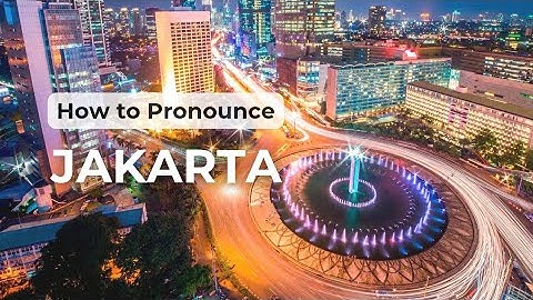 Learn Indonesian in 1 Minute: How to Pronounce JAKARTA