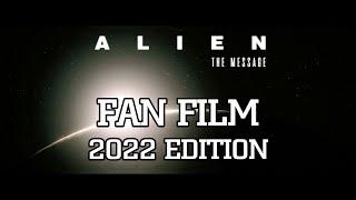 ALIEN  The Message FAN FILM (4K Upscale/NEW CC/NO CHAIR)