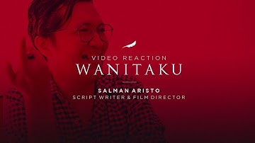 Tentang WANITAKU - NOAH (Video Reaction) | Salman Aristo