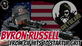 Byron Russell "From CIF Hits to Startup Grit" #Veterans #GreenBeret #SpecialForces #GWOT