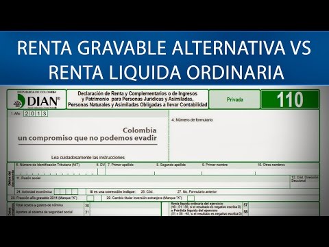 Renta gravable alternativa Vs Renta lquida ordinaria. DIAN. [Derecho  tributario]