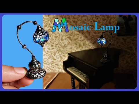 Making Miniature working Mosaic Lamp for dollhouse