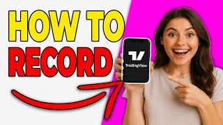 How To Screen Record On TradingView (Easy Method 2026)