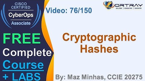 Free CCNA Cyber OPS | 76- Cryptographic Hashes | Day 4 | CCNA Cyber OPS 200-201 Complete Course