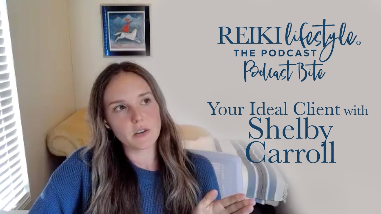Finding your ideal client with guest, Shelby Carroll