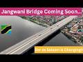 Another Flyover In Dar Ea Salaam Coming Soon