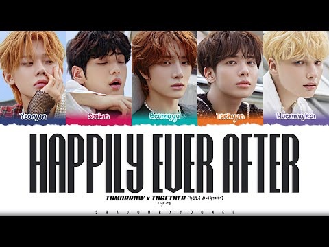 TXT (투모로우바이투게더) 'Happily Ever After' Lyrics [Color Coded Han_Rom_Eng] | ShadowByYoongi