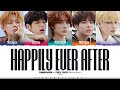 Txt  happily ever after lyrics color coded hanromeng  shadowbyyoongi