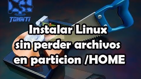 ¿Cómo instalar Linux sin perder archivos?