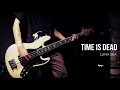 【LUNA SEA】TIME IS DEADのベースを弾いてみた【1日1曲配信 21日目】