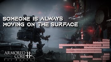 Armored Core // Someone Is Always Moving On The Surface - Adam Jerel