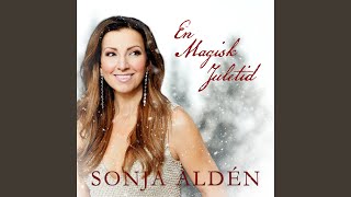 Video-Miniaturansicht von „Sonja Aldén - En Magisk Juletid“