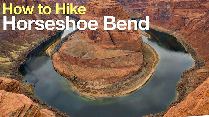 Horseshoe Bend Hike Guide - Arizona