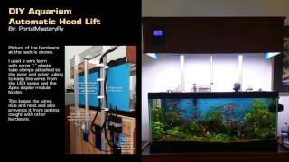 This is a video showing how my DIY automatic aquarium hood lift works. I made this lift system in order to allow me to have a hood 