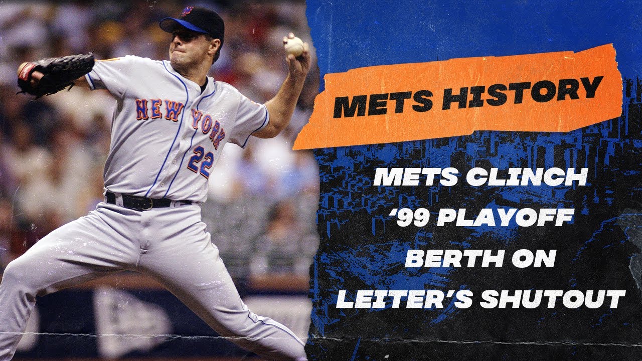 Mets Clinch 1999 Playoff Berth on Leiter's Two-Hit Complete Game 