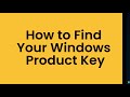 How to Find Your Windows Product Key Windows 10 & 11