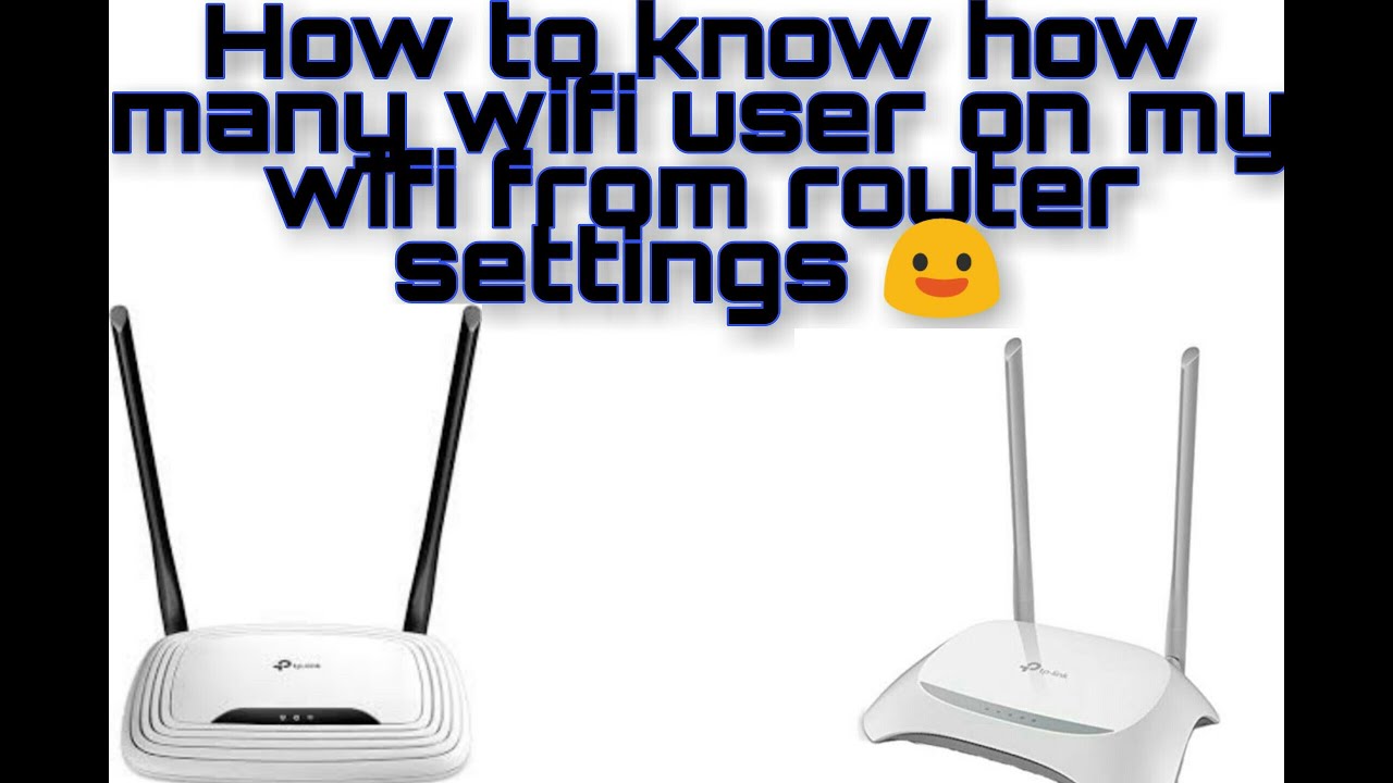 how to know who is using my wifi tp link YouTube