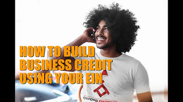 How to Build Business Credit for Your EIN Without Using Your SSN