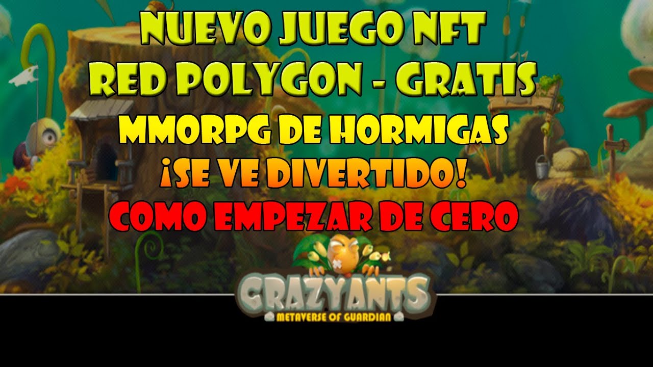NUEVO JUEGO NFT GRATIS EN LA RED DE POLYGON | CRAZY ANTS