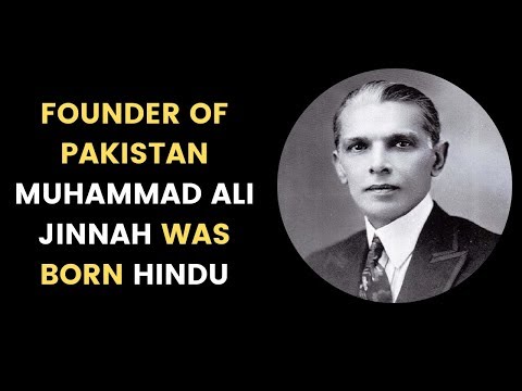 Time to End Pakistan&rsquo;s Last Myth, Founder of Pakistan Muhammad Ali Jinnah was Born Hindu