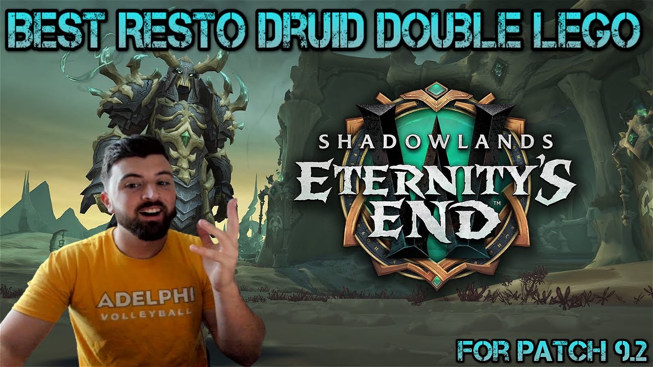 Best Double Legendary Combination for Resto Druid PvP in Patch 9.2?