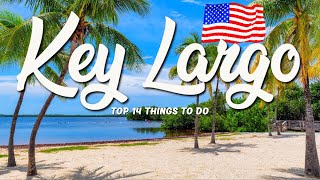 14 BEST Things To Do In Key Largo 🇺🇸 Florida