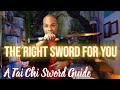 A tai chi sword guide  finding the right sword for you