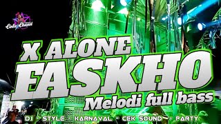 DJ ALONE TRAP MANNY X KARNAVAL FASKHO SENGOK ll MELODI FULL BASS,PASIR HARJO