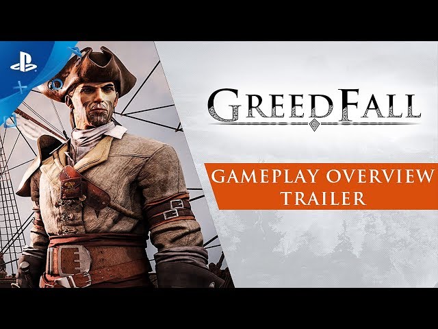 GreedFall - Gameplay Overview Trailer | PS4