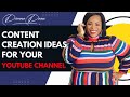 Content Creation Ideas for Your YouTube Channel