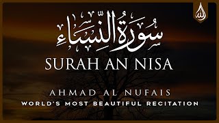 Surah An Nisa • Beautiful Quran Recitation by Ahmad Al Nufais