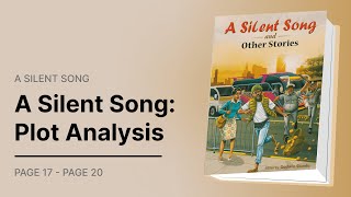 A Silent Song - Plot Analysis