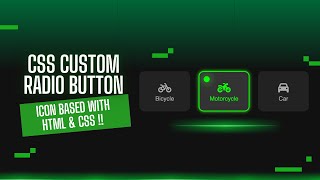 CSS Custom Radio Button UI | Icon Based Radio Button Design with HTML & CSS