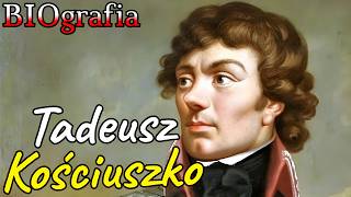 Tadeusz Kościuszko — Bohater dwóch kontynentów, który stracił własną ojczyznę | Film dokumentalny