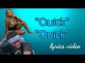 DaVero Ft Jaredo Quick Quick Lyrics Video Mp4 mp3