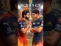 RCB VS GT Epic Clash 🔴RCB Fans=Subscribe kare🔵GT Fans= Like kare! kon jeetega comment karo😈🔥#shorts