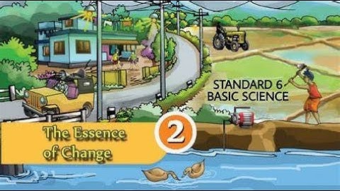class 6 Basic Science chapter 2 ESSENCE OF CHANGE#scert #students #studyefficiently#chapter2 #CLASS6