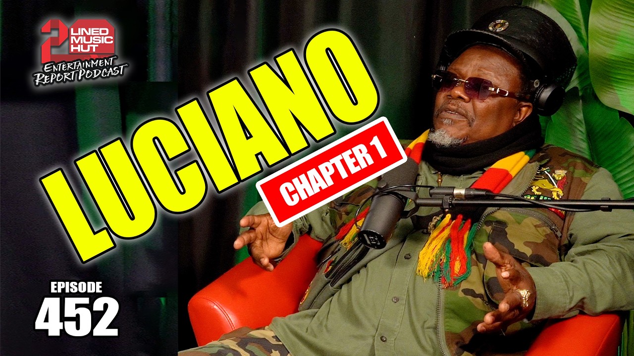 Luciano: From Humble Beginnings To Reggae Greatness | Chapter 1